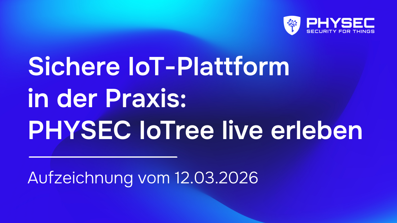 Thumbnail: PHYSEC IoTree Produktvorstellung